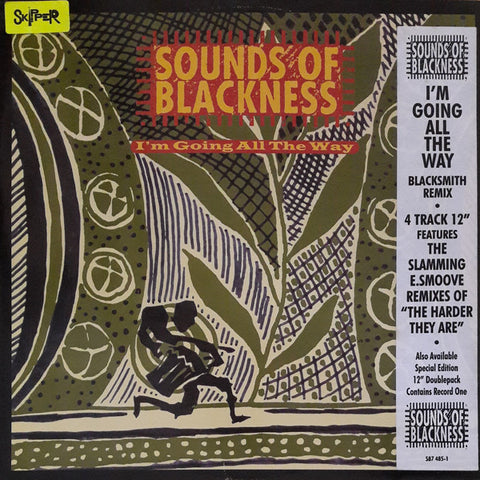 Sounds Of Blackness : I'm Going All The Way / The Harder They Are (12") - Vinyl Record