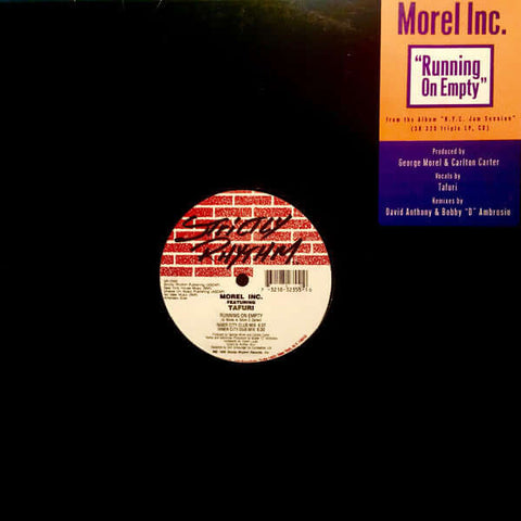 Morel Inc. Featuring Tafuri : Running On Empty (12") - Vinyl Record