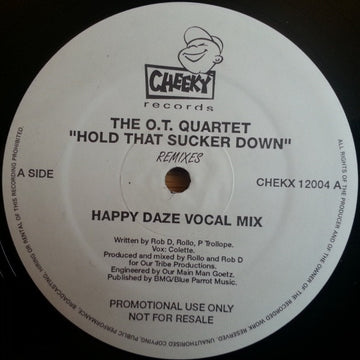 The O.T. Quartet : Hold That Sucker Down (Remixes) (12