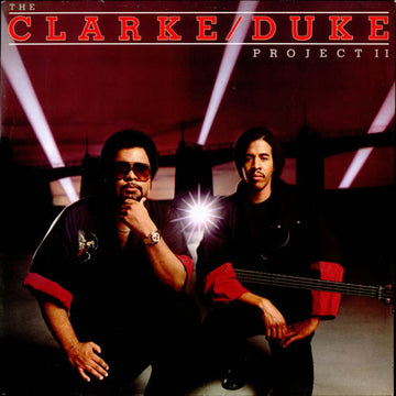 Stanley Clarke/George Duke : The Clarke / Duke Project II (LP, Album) Vinly Record
