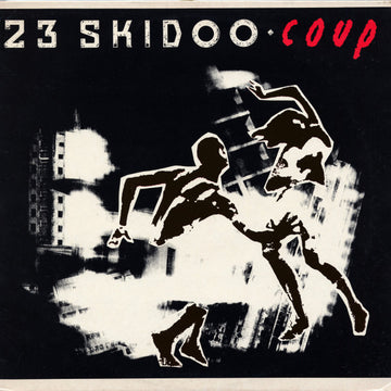 23 Skidoo : Coup (12