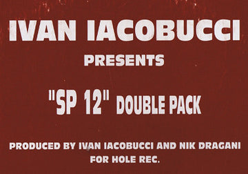 Ivan Iacobucci : SP12 Double Pack (2x12