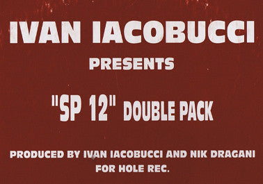 Ivan Iacobucci : SP12 Double Pack (2x12") - Vinyl Record