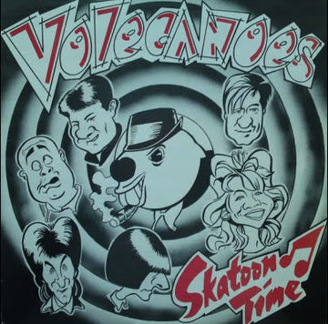 Volecanoes* : Skatoon Time (LP, Album) Vinly Record