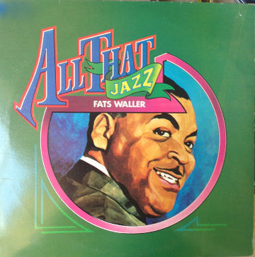 Fats Waller : All That Jazz (2xLP, Comp, Mono) Vinly Record
