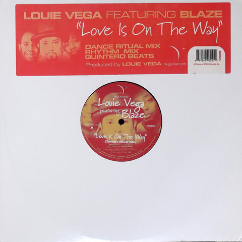 Louie Vega Featuring Blaze : Love Is On The Way (12") - Vinyl Record