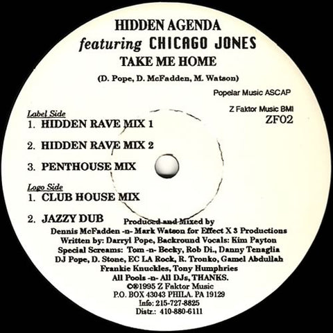 Hidden Agenda (2) Featuring Chicago Jones : Take Me Home (12") - Vinyl Record