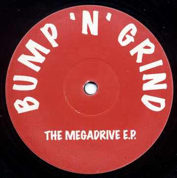 Bump 'N' Grind : The Megadrive E.P. (12