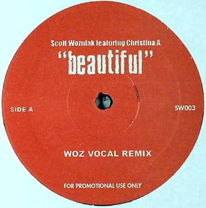 Scott Wozniak Featuring Christina A.* : Beautiful (12", Promo, Unofficial) - Vinyl Record