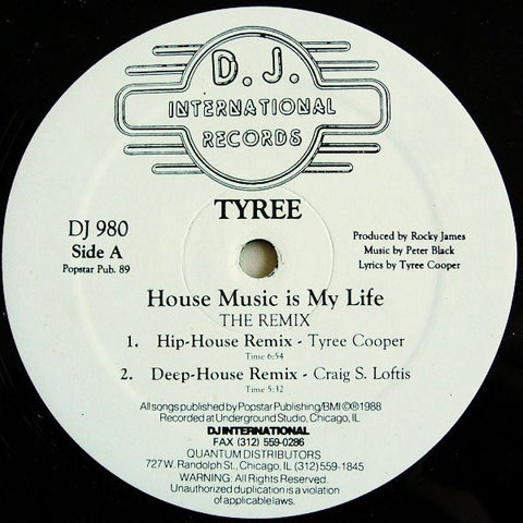 Tyree* : House Music Is My Life (The Remix) (12") - Vinyl Record