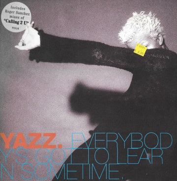 Yazz : Everybody's Got To Learn Sometime / Calling 2 U (12