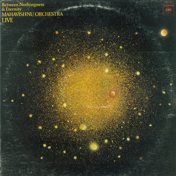 Mahavishnu Orchestra : Between Nothingness & Eternity (LP, Album, Pit) Vinly Record