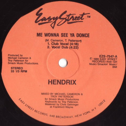 Hendrix : Me Wonna See Ya Donce (12") - Vinyl Record