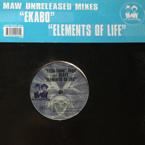 MAW* Featuring Wunmi / "Little Louie" Vega* Feat. Blaze : Ekabo / Elements Of Life (Unreleased Mixes) (12") - Vinyl Record