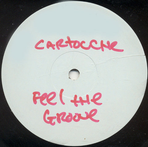 Cartouche : Feel The Groove (12", W/Lbl) - Vinyl Record