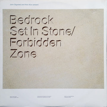 John Digweed and Nick Muir* Present Bedrock : Set In Stone / Forbidden Zone (12