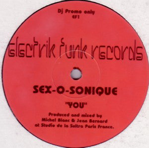 Sex-O-Sonique : You / Get Loose (12", Promo) - Vinyl Record