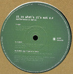 Mothersole & Haris : It Is What's It's Not E.P. (12