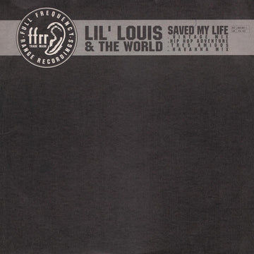 Lil' Louis & The World : Saved My Life (12