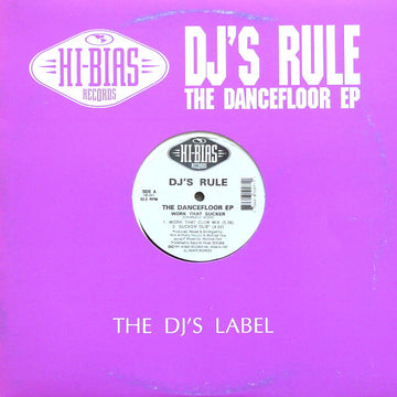 DJ's Rule : The Dancefloor EP (12