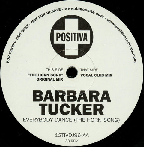 Barbara Tucker : Everybody Dance (The Horn Song) (12", Promo) - Vinyl Record