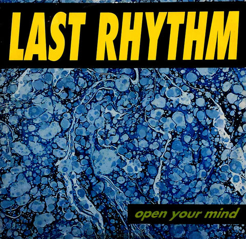 Last Rhythm : Open Your Mind (12") - Vinyl Record