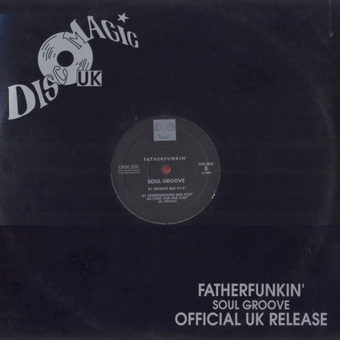 Fatherfunkin'* : Soul Groove (12") - Vinyl Record