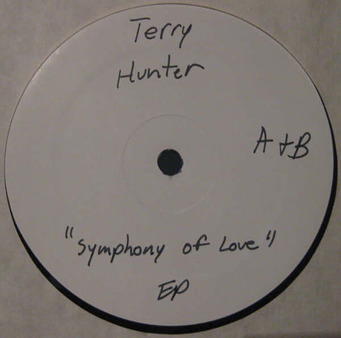 Terry Hunter : Symphony Of Love (12", W/Lbl) is available for sale at our shop at a great price. We have a huge collection of Vinyl's, CD's, Cassettes & other formats available for sale for music lovers - Vinyl Record