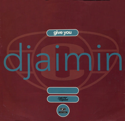 Djaimin : Give You (12") - Vinyl Record