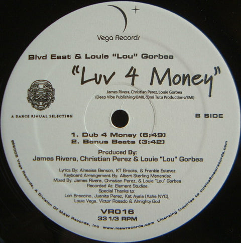 Blvd East* & Louie "Lou" Gorbea : Luv 4 Money (12") - Vinyl Record