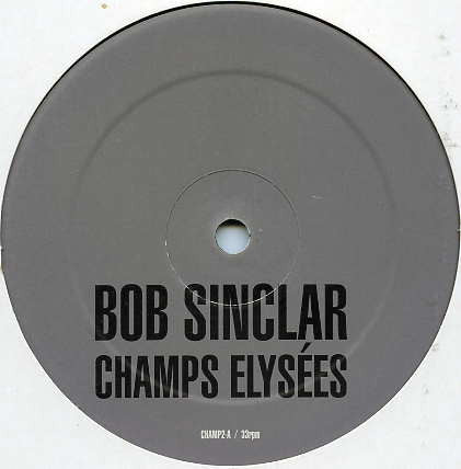 Bob Sinclar : Champs Elysées (Sampler) (Part 2 Of 3) (12", Ltd, Smplr) - Vinyl Record