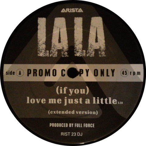 La La : (If You) Love Me Just A Little (12", Promo) - Vinyl Record