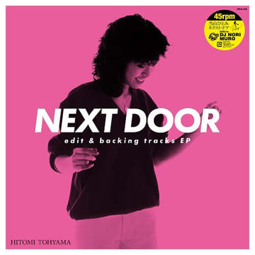 Hitomi Tohyama - Next Door Edit & Backing Tracks EP Vinly Record