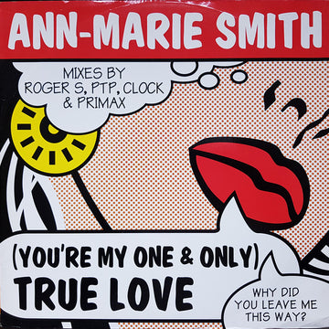 Ann-Marie Smith : (You're My One And Only) True Love (12