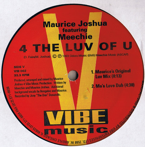 Maurice Joshua Featuring Meechie : 4 The Luv Of U (12") - Vinyl Record