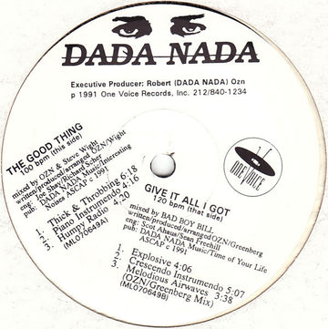 Dada Nada : The Good Thing / Give It All I Got (12