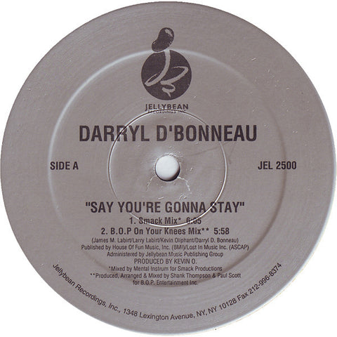 Darryl D'Bonneau : Say You're Gonna Stay (12") - Vinyl Record