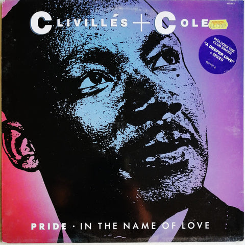 Clivillés & Cole : Pride (In The Name Of Love) (12", Single) - Vinyl Record