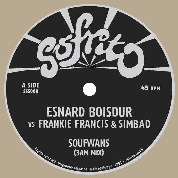 Esnard Boisdur vs Frankie Francis & Simbad : Soufwans (12", 180)