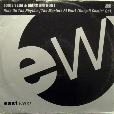 Louie Vega & Marc Anthony : Ride On The Rhythm / The Masters At Work (Keep It Comin' On) (12") - Vinyl Record