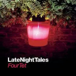 Four Tet / Various Artists - Late Night Tales (Remastered)
