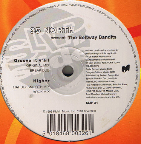 95 North Presents The Beltway Bandits : Groove It Y'all / Higher (12") - Vinyl Record