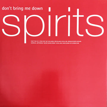 Spirits : Don't Bring Me Down (12