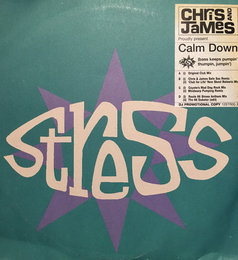 Chris & James : Calm Down (Bass Keeps Pumpin') (2x12", Promo) - Vinyl Record