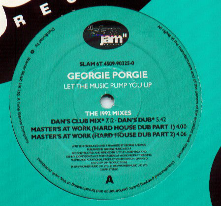 Georgie Porgie : Let The Music Pump You Up (The 1991 & 1992 Mixes) (12") - Vinyl Record