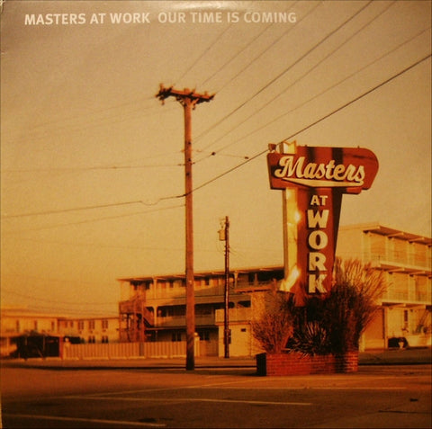 Masters At Work : Our Time Is Coming (2xLP, Album) - Vinyl Record