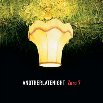 Zero 7 : AnotherLateNight (CD, Mixed) Vinly Record