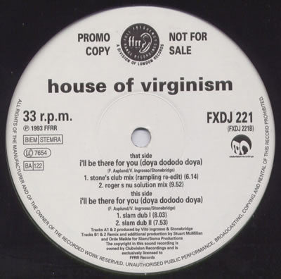 House Of Virginism : I'll Be There For You (Doya Do Do Do Doya) (12", Promo) - Vinyl Record