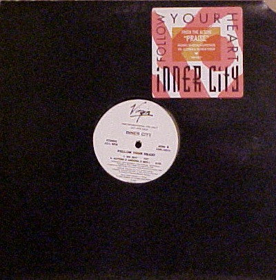 Inner City : Follow Your Heart (12", Promo) - Vinyl Record