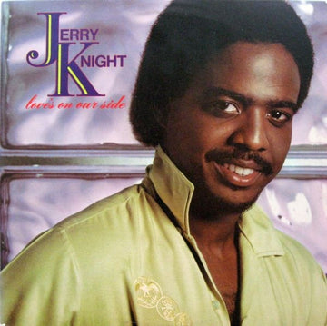 Jerry Knight : Love's On Our Side (LP, Album) Vinly Record